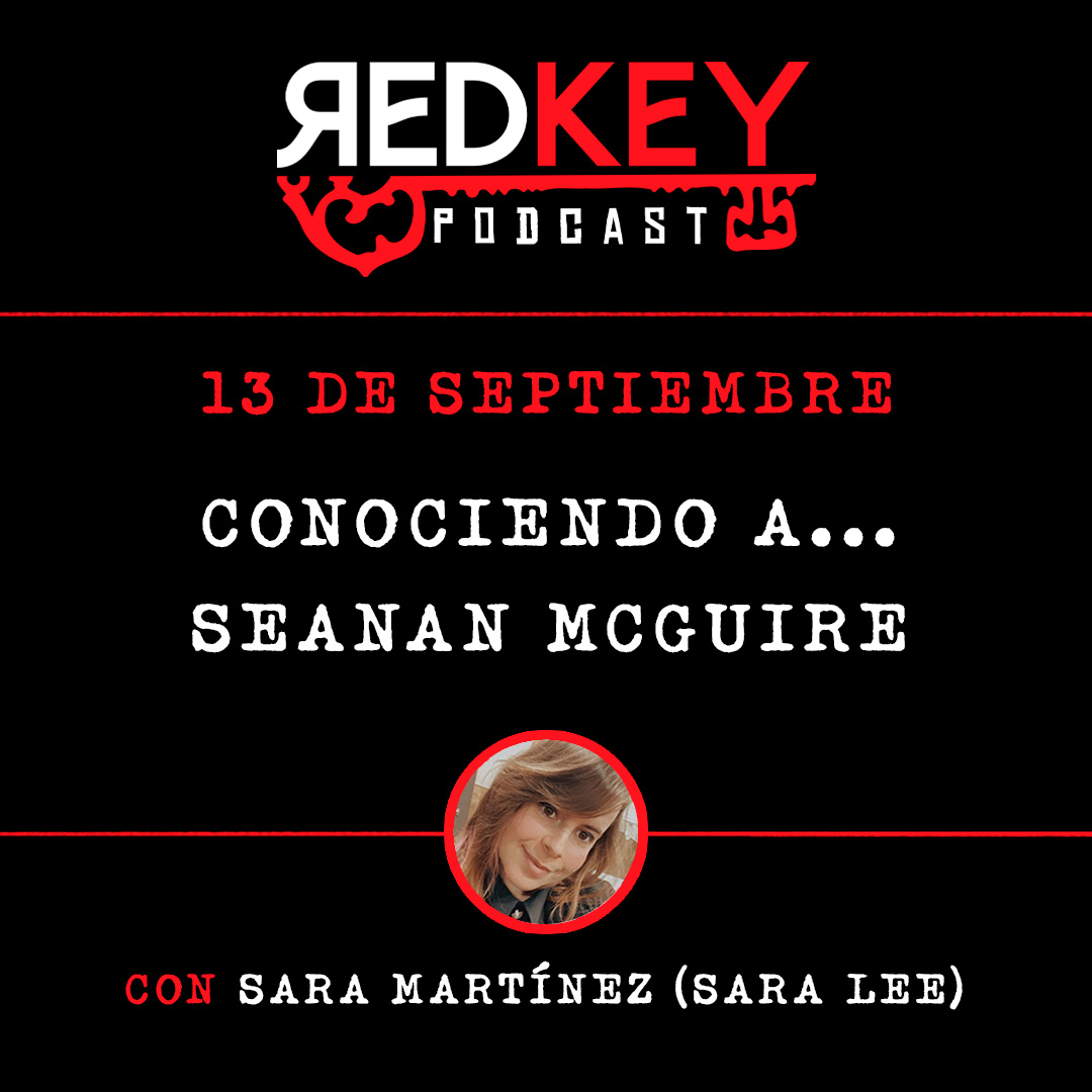 Conociendo a… Seanan McGuire – Red Key Books